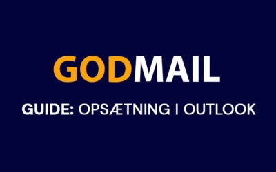 Guide: Sådan opsætter du din Godmail i Outlook